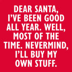 Dear Santa...Nevermind Cocktail Napkins - 20ct